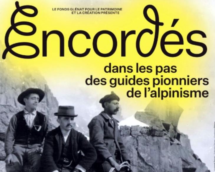 Encordés, dans les pas des guides pionniers